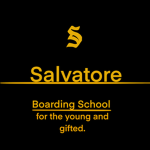 Salvatore Boarding School!