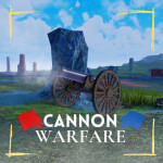 💣Cannon Warfare💣