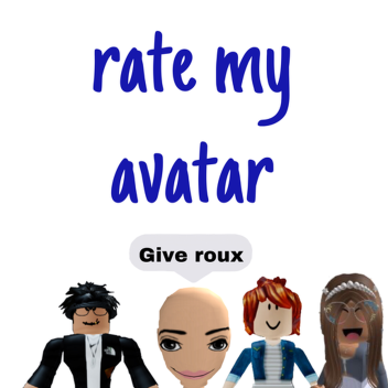 Rate My Avatar (PLS DONATE EDITION)