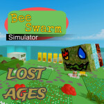 Bee Swarm Simulator: LOST AGES