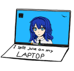 I Spilt Juice On My Laptop