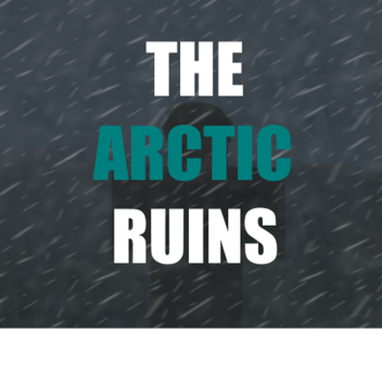 Border Patrol: The Arctic Ruins