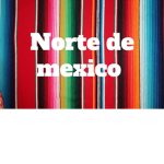 Norte De Mexico