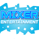 Mixer Entertainment