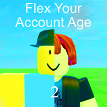 flex your account age remade (alpha phase)