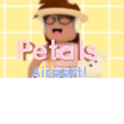Petals Airport.
