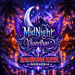 MidNight Viorellyn [Sambung Kata]