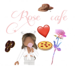 Rose cafe group <3