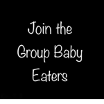 The Baby Eaters
