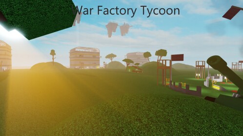 [Broken] Fortress Factory Tycoon 