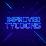 Improved Tycoons!