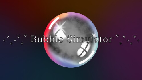 Bubble Simulator Pre-Alpha(V 0.27.1)