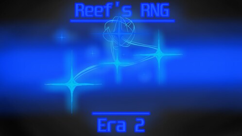 [ERA 2] Reef's RNG