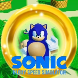 Bloxy Sonic Speed Simulator(new update the fans )