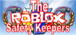 The Roblox Safety Keepers.