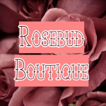 .+*Rosebud Boutique*+.