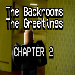 The Backrooms: Greetings