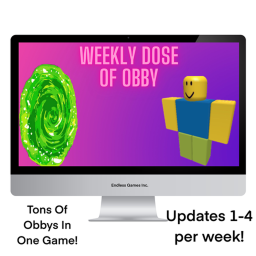 Weekly Dose Of Obby