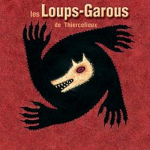 Jeu du Loup Garou et d'autres Versions