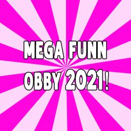 MEGA FUNN OBBY 2021