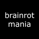 Brainrot Mania!