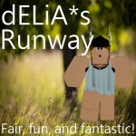 [OLD SERVER, READ DESC]dELiA*s Runway