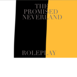 The Promised Neverland Roblox ROLEPLAY!