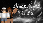 Blacknight Theatre
