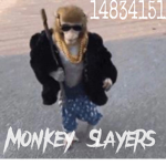 多 monkey slayers