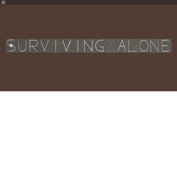 Surviving Alone