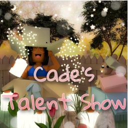 Cade's Talent Show!