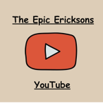 The Epic Erick sons