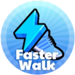 Faster Walk