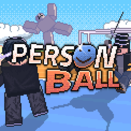 [CLOSED TESTING] Person Ball! Remix