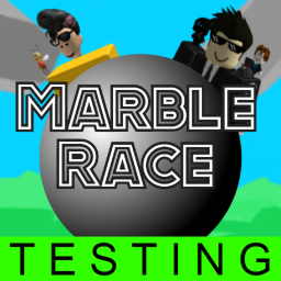 Marble Race (STILL IN TESTING)