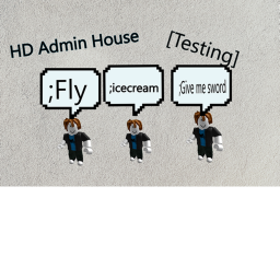 HD Admin House [Testing]