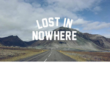 The Middle of NO Where