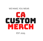 ~ CA Custom Merch ~