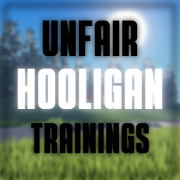 UNFAIR HOOLIGAN TRAININGS
