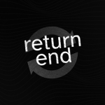 return end