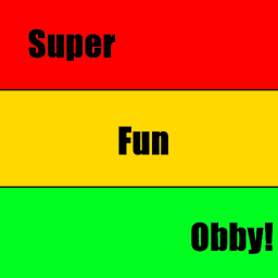 Super Fun Obby! (MOVED)