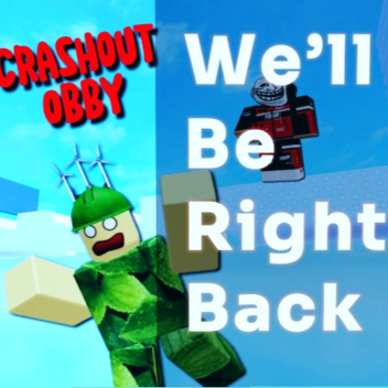  DON'T CRASHOUT OBBY