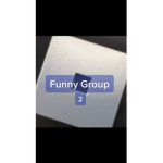 Funny Group 2