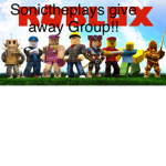 SonicthePlays Give Away Group