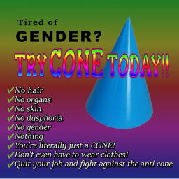 be a cone!