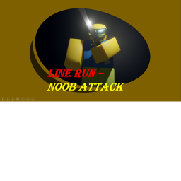 Line Run - Noob Attack!