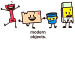 modern objects war!