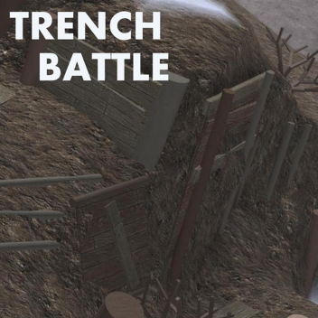trench battles PRE ALPHA 