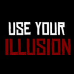 Use Your Illusion