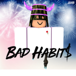 BAD HABIT$